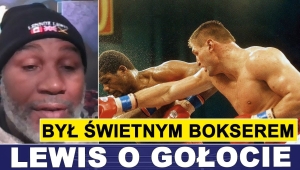 LENNOX LEWIS O KARIERZE ANDRZEJA GOŁOTY