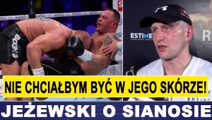 JEŻEWSKI: NIE CHCIAŁBYM BYĆ W SKÓRZE SIANOSA