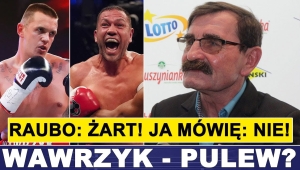 WAWRZYK - PULEW? RAUBO: ANDRZEJ! PRZESADZIŁEŚ!