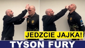 NA LUZIE. TYSON FURY: JEDZCIE JAJKA!