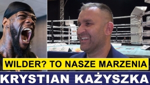 KAŻYSZKA: WILDER - MEYNA? TO NASZE MARZENIA