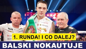 ADAM BALSKI NOKAUTUJE NA UKRAINIE W 1. RUNDZIE