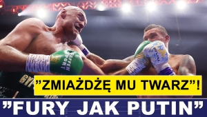 PRASÓWKA: FURY JAK PUTIN? TYSON: WALIĆ ICH!