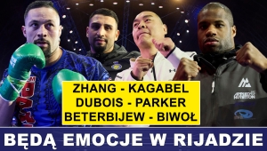 PRASÓWKA: BĘDĄ EMOCJE! DUBOIS - PARKER, ZHANG - KABAYEL, BETERBIJEW - BIWOŁ