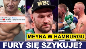 PRASÓWKA: WAWRZYK - PUDZIAN, FURY WRACA? MEYNA W HAMBURGU, WOŁCZECKI - HARDZEIKA