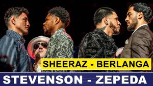 STEVENSON - ZEPEDA, BERLANGA - SHEERAZ FACE OFF