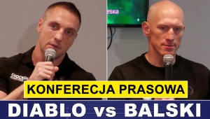 DIABLO - BALSKI: KONFERENCJA PRASOWA