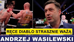 WASILEWSKI: RĘCE DIABLO STRASZNIE WAŻĄ