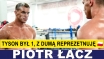 PIOTR ŁĄCZ: TYSON BYŁ JEDEN, JA Z DUMĄ REPREZENTUJĘ POLSKĘ!