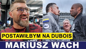 WACH Z LONDYNU: POSTAWIŁBYM NA DUBOIS