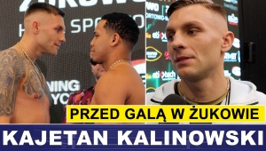 KAJETAN KALINOWSKI PRZED GALĄ W ŻUKOWIE
