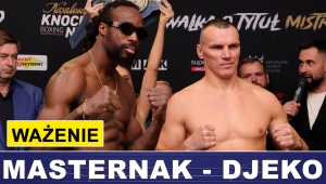 MASTERNAK - DJEKO: WAŻENIE PRZED WALKĄ O PAS EBU