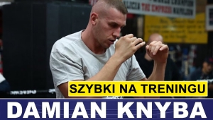 SZYBKI! DAMIAN KNYBA PRZED WALKĄ Z JOEY DAWEJKO
