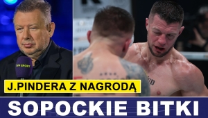 PRASÓWKA: J.PINDERA Z NAGRODĄ, FURY - MACHMUDOW? EMOCJE W SOPOCIE