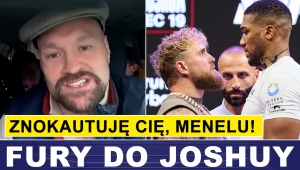 FURY PRZEJECHAŁ SIĘ PO JOSHUI: ZNOKAUTUJĘ CIĘ, MENELU!