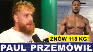 JAKE PAUL PRZEMÓWIŁ, 118 KG JOSHUY