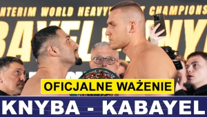KNYBA - 117,8 KG, KABAYEL - 109,3 KG PRZED WALKĄ O WBC INTERIM