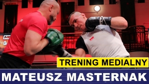 TRENING MASTERNAKA PRZED WALKĄ Z RILEYEM