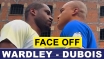 WARDLEY I DUBOIS OKO W OKO PRZED WALKĄ O PAS WBO WAGI CIĘŻKIEJ
