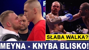 PRASÓWKA: KNYBA - MEYNA! WALKA DUBOIS - WARDLEY JEDNAK NIE BYŁA DOBRA...