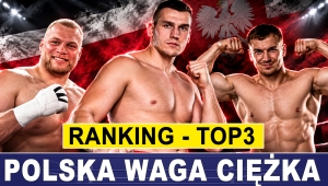 POLSKA WAGA CIĘŻKA - RANKING TOP-3 