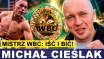 MISTRZ WBC MICHAŁ CIEŚLAK: IŚĆ I BIĆ! 